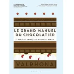 Le Grand Manuel du Chocolatier-Cerf Dellier