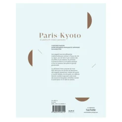 Paris-Kyoto : la pâtisserie franco-japonaise-Cerf Dellier Hot